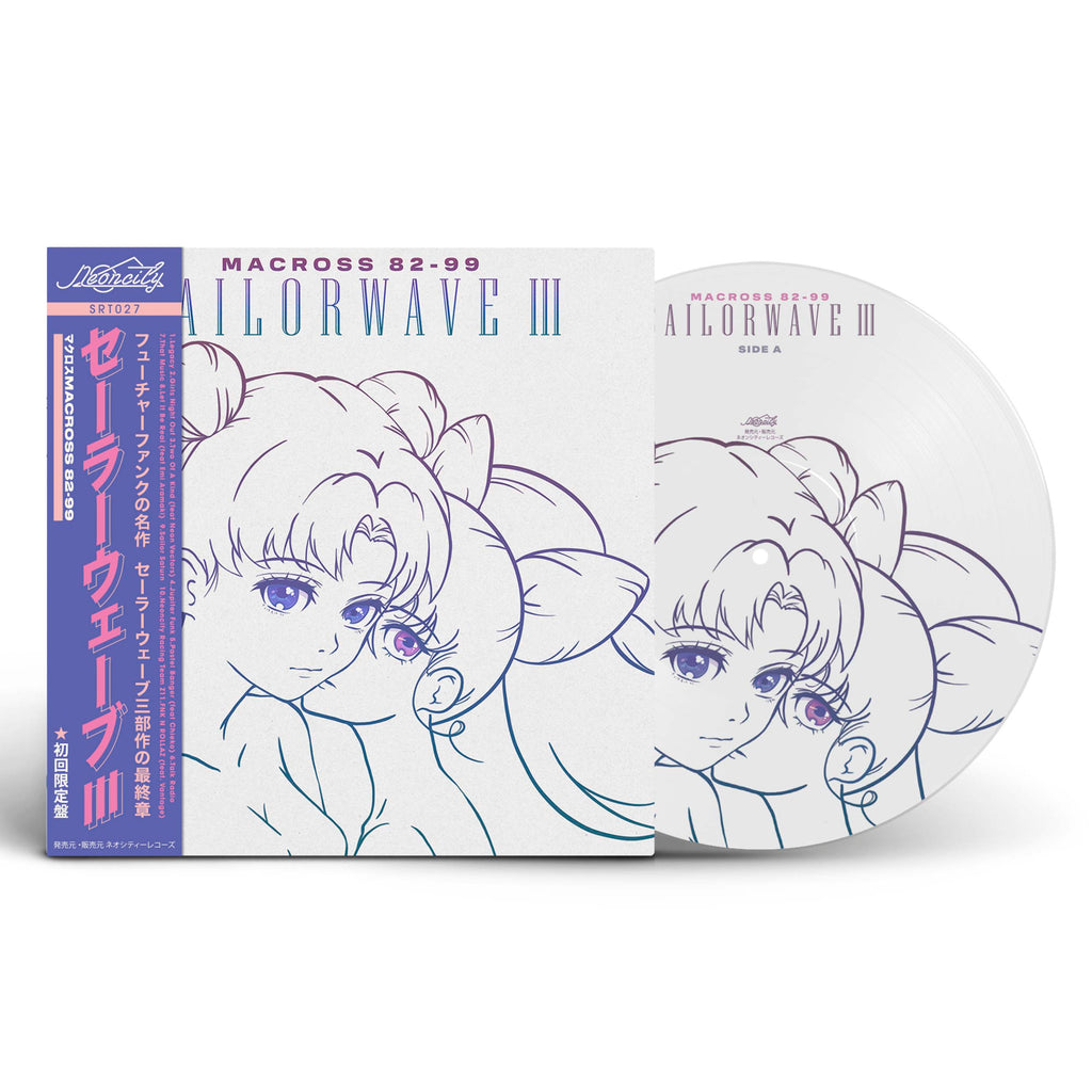 Macross 82-99 - 'Sailorwave III' 12" Picture Disc Vinyl - Neoncity Records